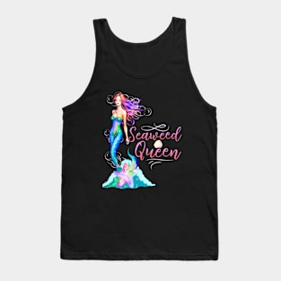 Seaweed Queen Mermaids Tank Top